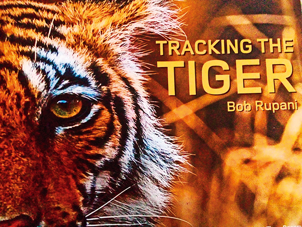 Tracking The Tiger, Bob Rupani, Rupani Media