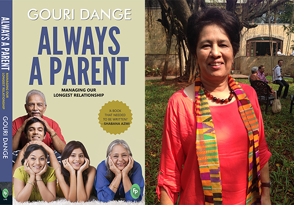 Always A Parent — Managing Our Longest Relationship, Gouri Dange, Fingerprint Press